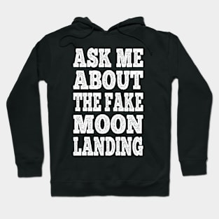 Fake Moon Landing Hoodie